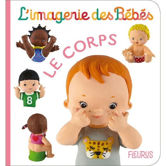 L'imagerie des bébés  Le corps nouvelle édition  de Fleurus