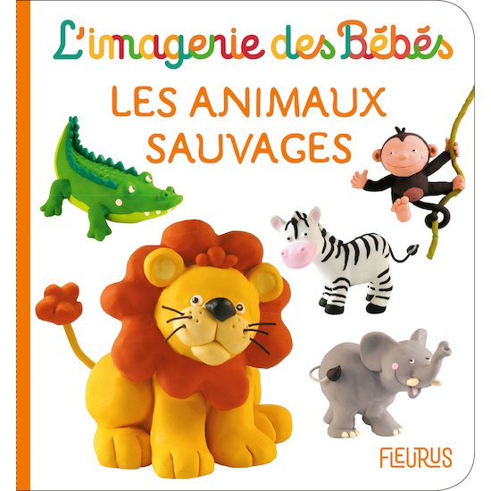 L'imagerie des bébés Les animaux sauvages  de Fleurus