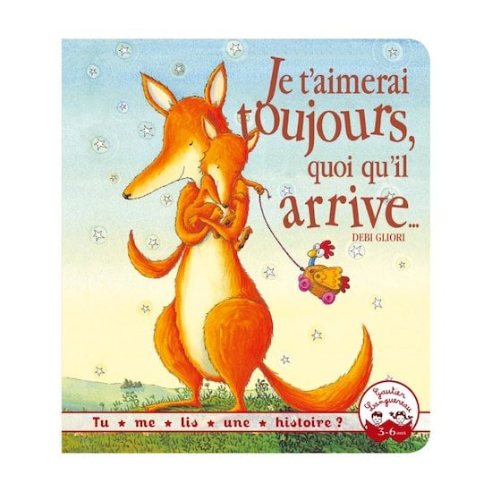 Je t'aimerai toujours, quoiqu'il arrive...   de Hachette Jeunesse