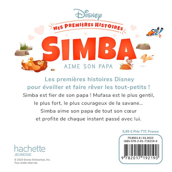 Mes Premières Histoires - Simba aime son papa   de Hachette Jeunesse Disney Mes Premières Histoires - Simba aime son papa   de Hachette Jeunesse Disney