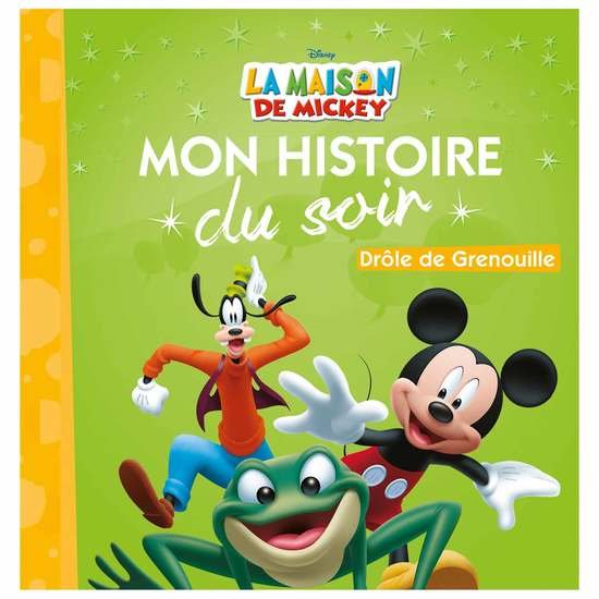Histoire du soir Mickey - Drôle de grenouille  de Hachette Jeunesse Disney