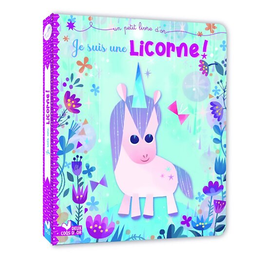 Je suis une licorne   de Deux coqs d'or