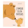 L'amour selon Papours