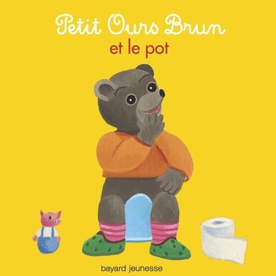 Petit Ours Brun et le pot  de Bayard Jeunesse