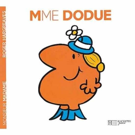 Monsieur-Madame - les Madames Madame Dodue  de Hachette Jeunesse