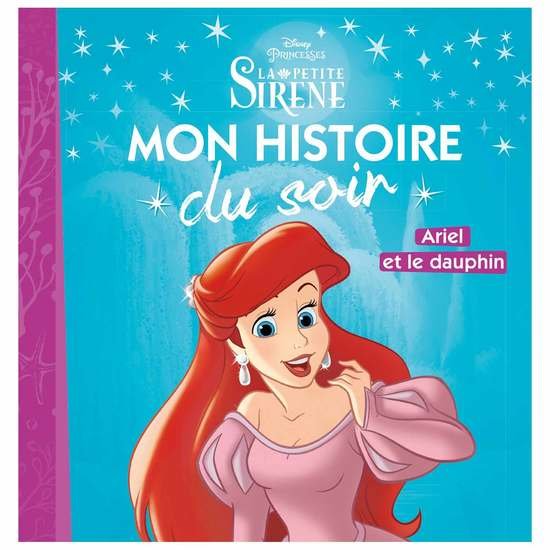 Histoire du soir Ariel et le dauphin  de Hachette Jeunesse Disney