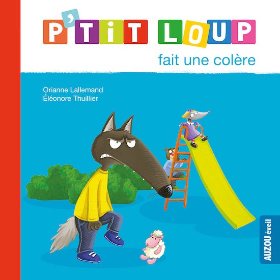 P'tit Loup fait une colère Bleu  de AUZOU