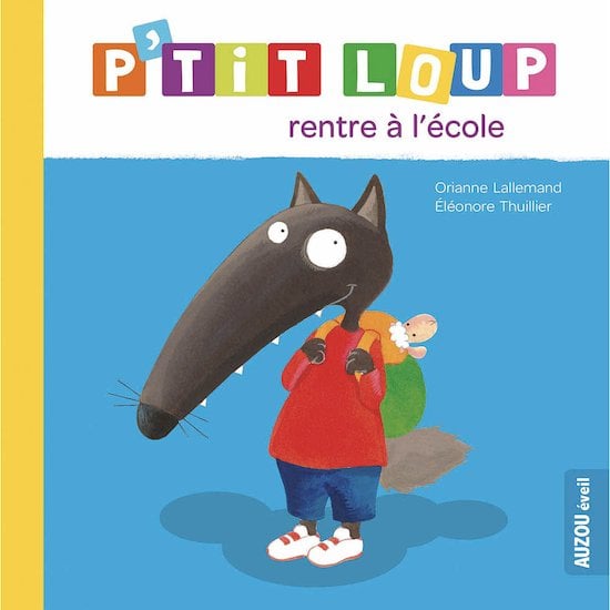 P'tit Loup : mes comptines pour bien grandir : Orianne Lallemand