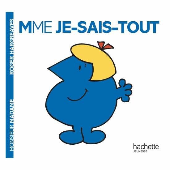 Monsieur-Madame - les Madames Madame Je-Sais-Tout  de Hachette Jeunesse