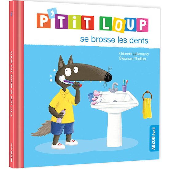 P'tit Loup se brosse les dents Bleu  de AUZOU