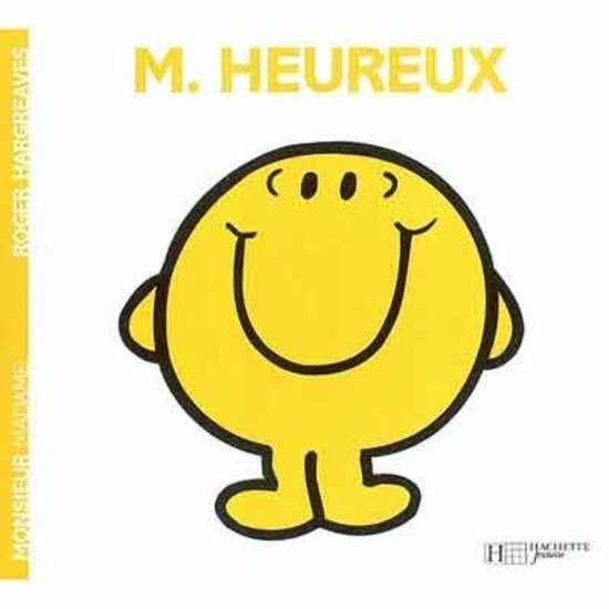 Monsieur-Madame - les Monsieurs Monsieur Heureux  de Hachette Jeunesse