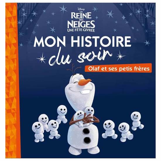 Histoire du soir Olaf et ses petits frères  de Hachette Jeunesse Disney