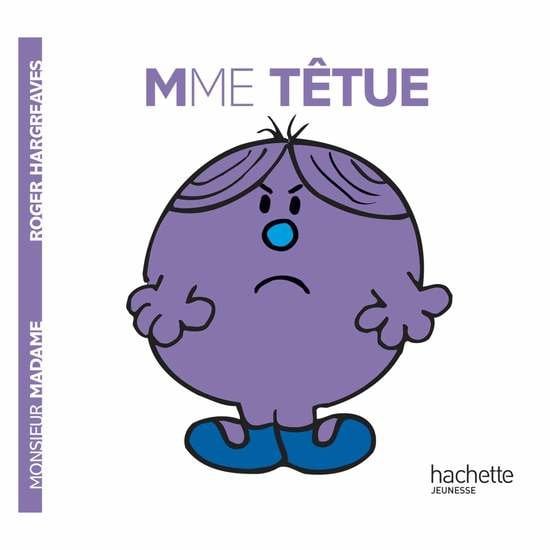 Monsieur-Madame - les Madames Madame Têtue  de Hachette Jeunesse