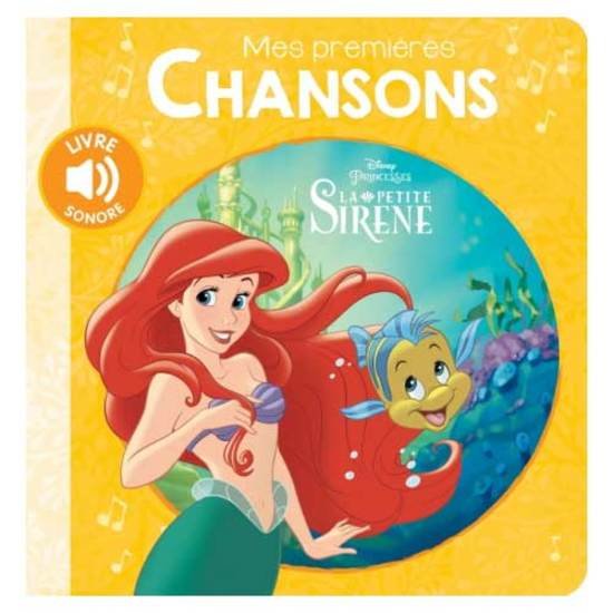 Premières chansons Petite Sirène  de Hachette Jeunesse Disney
