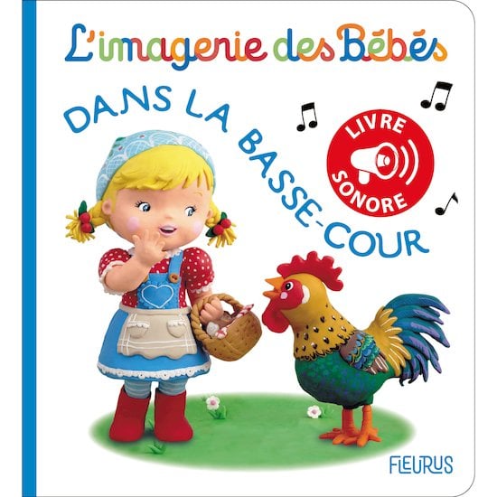 Livre sonore, L'imagerie des bébés La basse-cour  de Fleurus