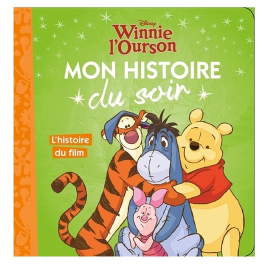Histoire du soir Film Winnie 2  de Hachette Jeunesse Disney